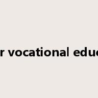 higher vocational education是什么意思
