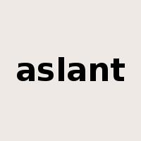 aslant是什么意思