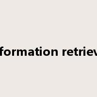 information retrieval是什么意思