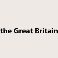 the Great Britain是什么意思