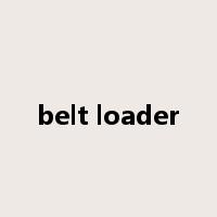 belt loader是什么意思