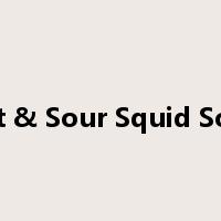 Hot & Sour Squid Soup是什么意思