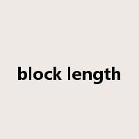 block length是什么意思