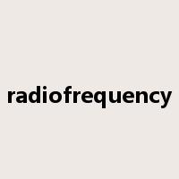 radiofrequency是什么意思