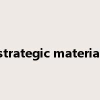 strategic material是什么意思