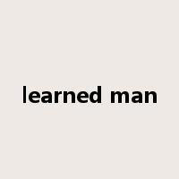 learned man是什么意思