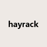 hayrack是什么意思