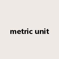 metric unit是什么意思
