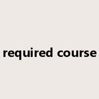 required course是什么意思