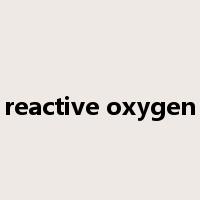 reactive oxygen是什么意思