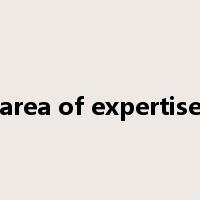 area of expertise是什么意思