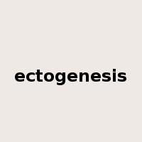 ectogenesis是什么意思