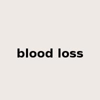 blood loss是什么意思