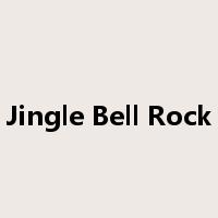 Jingle Bell Rock是什么意思
