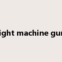 light machine gun是什么意思