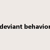deviant behavior是什么意思