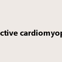 restrictive cardiomyopathy是什么意思