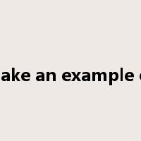 make an example of是什么意思