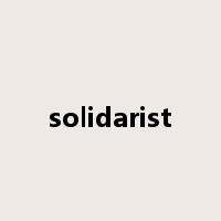 solidarist是什么意思