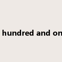 a hundred and one是什么意思