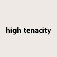 high tenacity是什么意思