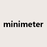 minimeter是什么意思