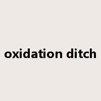 oxidation ditch是什么意思