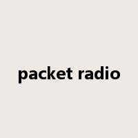 packet radio是什么意思