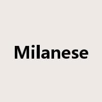 Milanese是什么意思