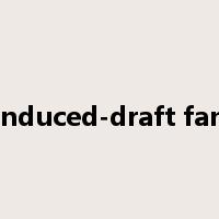 induced-draft fan是什么意思