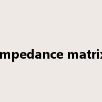 impedance matrix是什么意思