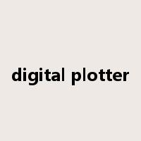 digital plotter是什么意思