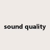 sound quality是什么意思