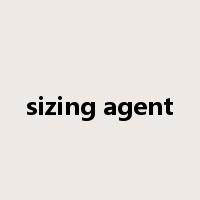 sizing agent是什么意思