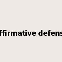 affirmative defense是什么意思