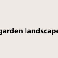 garden landscape是什么意思
