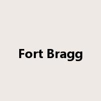 Fort Bragg是什么意思