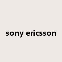 sony ericsson是什么意思