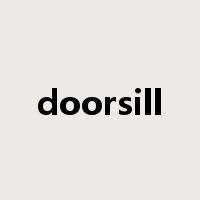 doorsill是什么意思