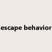 escape behavior是什么意思