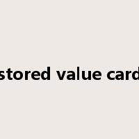 stored value card是什么意思