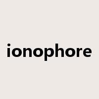 ionophore是什么意思