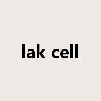lak cell是什么意思