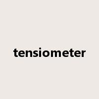 tensiometer是什么意思