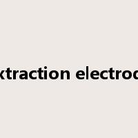 extraction electrode是什么意思
