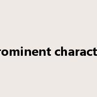 prominent character是什么意思