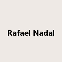 Rafael Nadal是什么意思