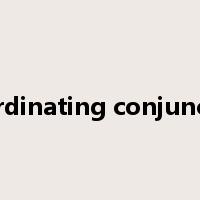 Subordinating conjunctions是什么意思