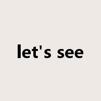 let's see是什么意思