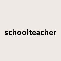 schoolteacher是什么意思